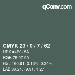 カラーコード: CMYK 23 / 0 / 7 / 62 | qconv.com