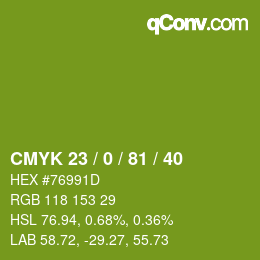 Color code: CMYK 23 / 0 / 81 / 40 | qconv.com