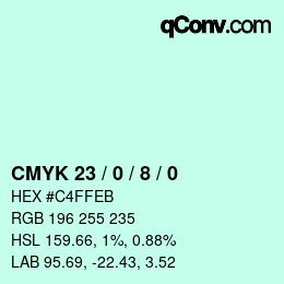カラーコード: CMYK 23 / 0 / 8 / 0 | qconv.com