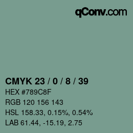 カラーコード: CMYK 23 / 0 / 8 / 39 | qconv.com