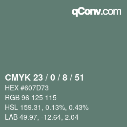 カラーコード: CMYK 23 / 0 / 8 / 51 | qconv.com