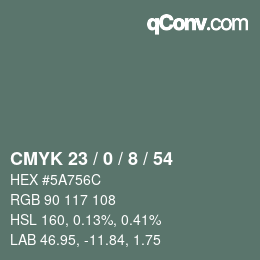 Color code: CMYK 23 / 0 / 8 / 54 | qconv.com