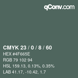 カラーコード: CMYK 23 / 0 / 8 / 60 | qconv.com