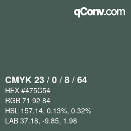 カラーコード: CMYK 23 / 0 / 8 / 64 | qconv.com