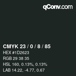 Color code: CMYK 23 / 0 / 8 / 85 | qconv.com