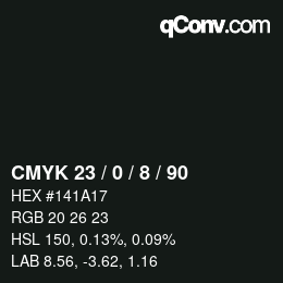 カラーコード: CMYK 23 / 0 / 8 / 90 | qconv.com