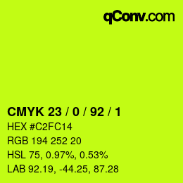カラーコード: CMYK 23 / 0 / 92 / 1 | qconv.com