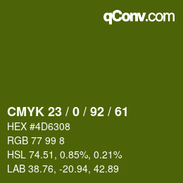 カラーコード: CMYK 23 / 0 / 92 / 61 | qconv.com