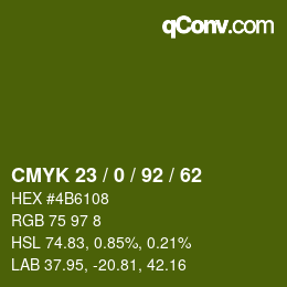 颜色代码: CMYK 23 / 0 / 92 / 62 | qconv.com