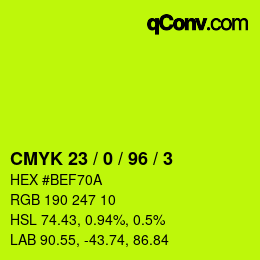 カラーコード: CMYK 23 / 0 / 96 / 3 | qconv.com