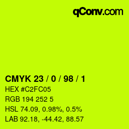 Color code: CMYK 23 / 0 / 98 / 1 | qconv.com
