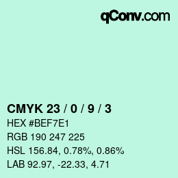 カラーコード: CMYK 23 / 0 / 9 / 3 | qconv.com