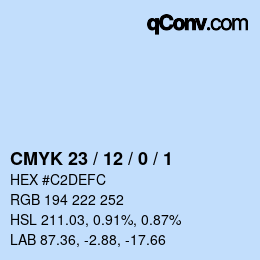カラーコード: CMYK 23 / 12 / 0 / 1 | qconv.com