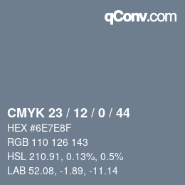 Color code: CMYK 23 / 12 / 0 / 44 | qconv.com