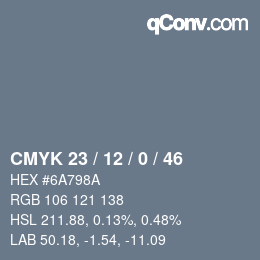 カラーコード: CMYK 23 / 12 / 0 / 46 | qconv.com
