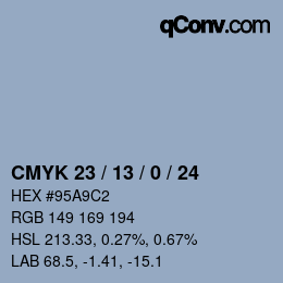 カラーコード: CMYK 23 / 13 / 0 / 24 | qconv.com