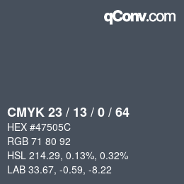 Color code: CMYK 23 / 13 / 0 / 64 | qconv.com