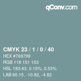 カラーコード: CMYK 23 / 1 / 0 / 40 | qconv.com