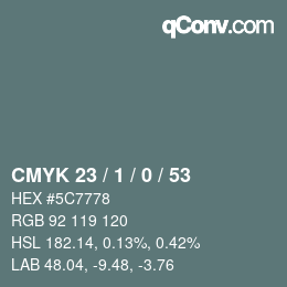 Color code: CMYK 23 / 1 / 0 / 53 | qconv.com