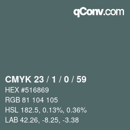 カラーコード: CMYK 23 / 1 / 0 / 59 | qconv.com