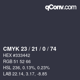 Color code: CMYK 23 / 21 / 0 / 74 | qconv.com