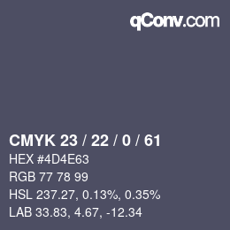 Color code: CMYK 23 / 22 / 0 / 61 | qconv.com