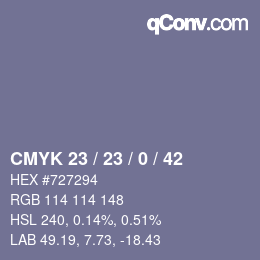 Color code: CMYK 23 / 23 / 0 / 42 | qconv.com
