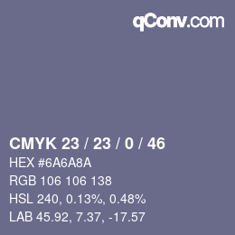 カラーコード: CMYK 23 / 23 / 0 / 46 | qconv.com