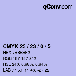 カラーコード: CMYK 23 / 23 / 0 / 5 | qconv.com