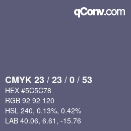 颜色代码: CMYK 23 / 23 / 0 / 53 | qconv.com