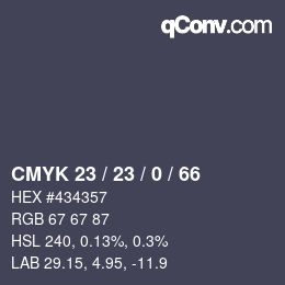 Color code: CMYK 23 / 23 / 0 / 66 | qconv.com