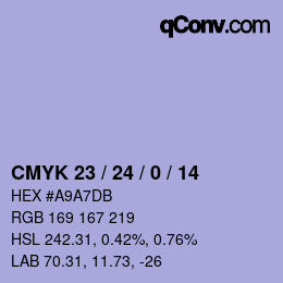カラーコード: CMYK 23 / 24 / 0 / 14 | qconv.com