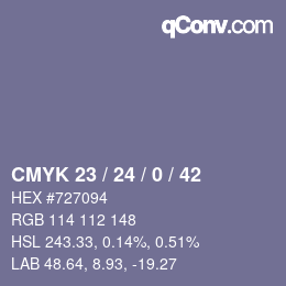 カラーコード: CMYK 23 / 24 / 0 / 42 | qconv.com