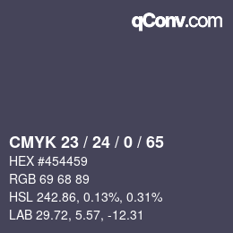 Color code: CMYK 23 / 24 / 0 / 65 | qconv.com