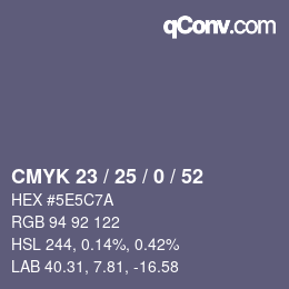 Color code: CMYK 23 / 25 / 0 / 52 | qconv.com