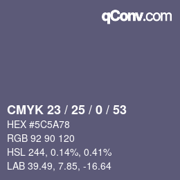 Color code: CMYK 23 / 25 / 0 / 53 | qconv.com