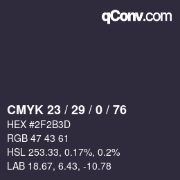 Código de color: CMYK 23 / 29 / 0 / 76 | qconv.com