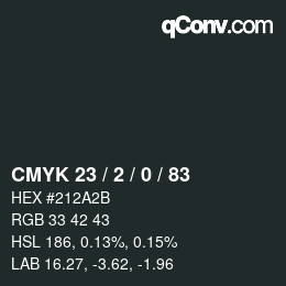 カラーコード: CMYK 23 / 2 / 0 / 83 | qconv.com