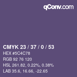 カラーコード: CMYK 23 / 37 / 0 / 53 | qconv.com