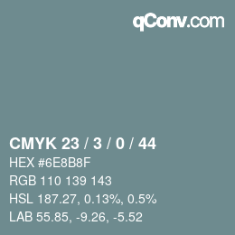 カラーコード: CMYK 23 / 3 / 0 / 44 | qconv.com