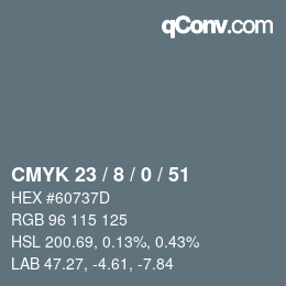 カラーコード: CMYK 23 / 8 / 0 / 51 | qconv.com