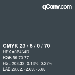 Color code: CMYK 23 / 8 / 0 / 70 | qconv.com