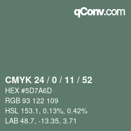 Color code: CMYK 24 / 0 / 11 / 52 | qconv.com