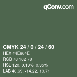 カラーコード: CMYK 24 / 0 / 24 / 60 | qconv.com