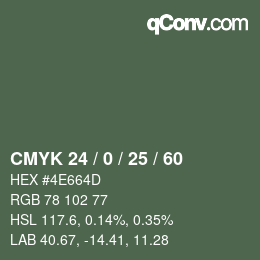 カラーコード: CMYK 24 / 0 / 25 / 60 | qconv.com