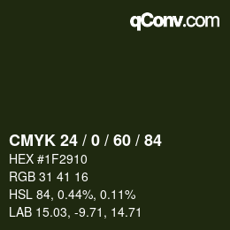 カラーコード: CMYK 24 / 0 / 60 / 84 | qconv.com