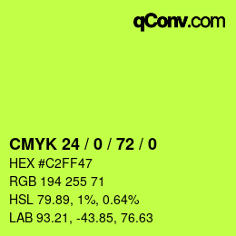 カラーコード: CMYK 24 / 0 / 72 / 0 | qconv.com
