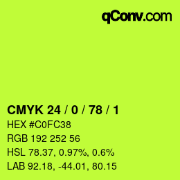 カラーコード: CMYK 24 / 0 / 78 / 1 | qconv.com