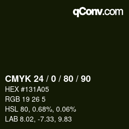 カラーコード: CMYK 24 / 0 / 80 / 90 | qconv.com