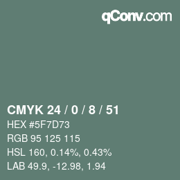 カラーコード: CMYK 24 / 0 / 8 / 51 | qconv.com